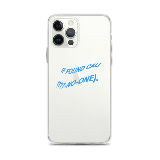 "IF FOUND CALL (777-NO-ONE)" Wavy TextiPhone Case