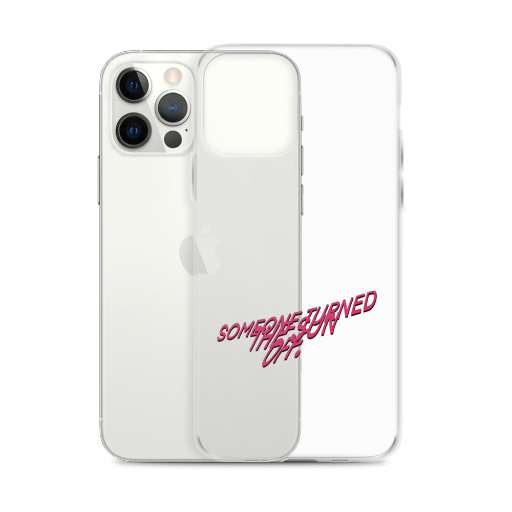 "SOMEONE TURNED THE SUN OFF" Wavy Text iPhone Case